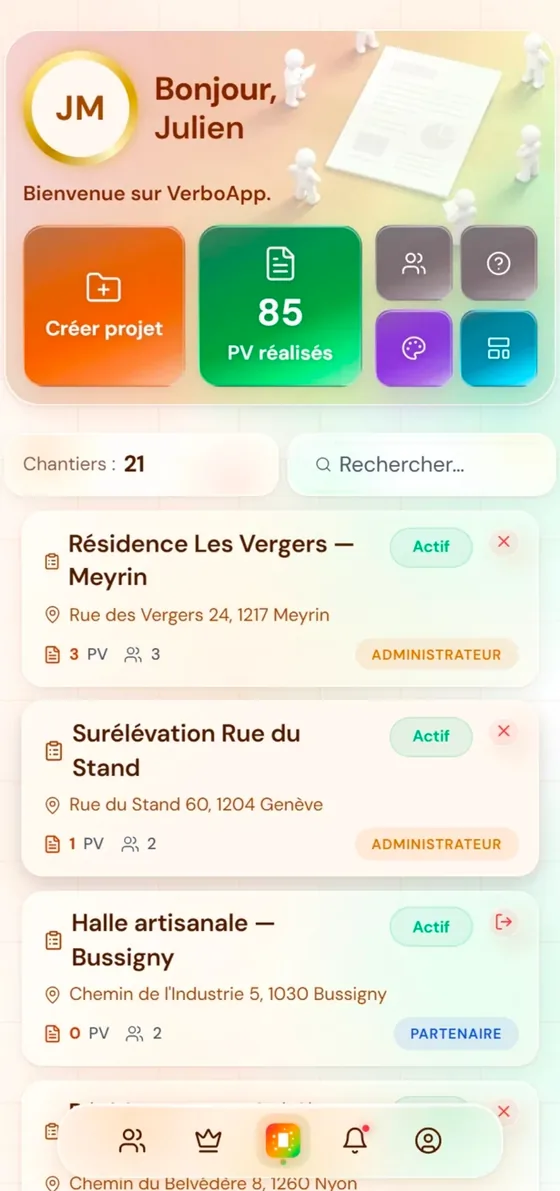 Écran d'accueil de VerboApp : le compteur de procès-verbaux rédigés, les raccourcis vers les modèles et l'équipe, puis la liste des chantiers avec leur adresse, leur nombre de PV et votre rôle